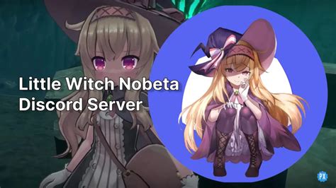Get help and support from the Little Witch Nobeta community in the Discord server!